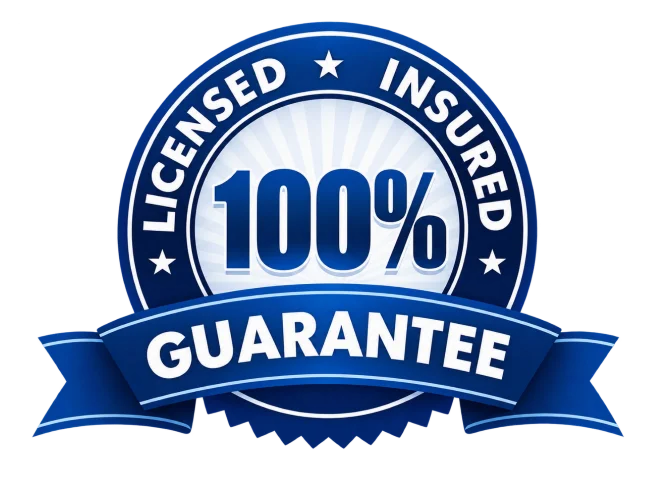 Licensed, Insured & 100% Guaranteed